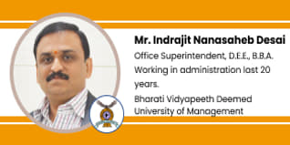 Bharati Vidyapeeth Deemed University of Management,Kolhapur, Office Superintendent : Mr. Indrajit Nanasaheb Desai Interview